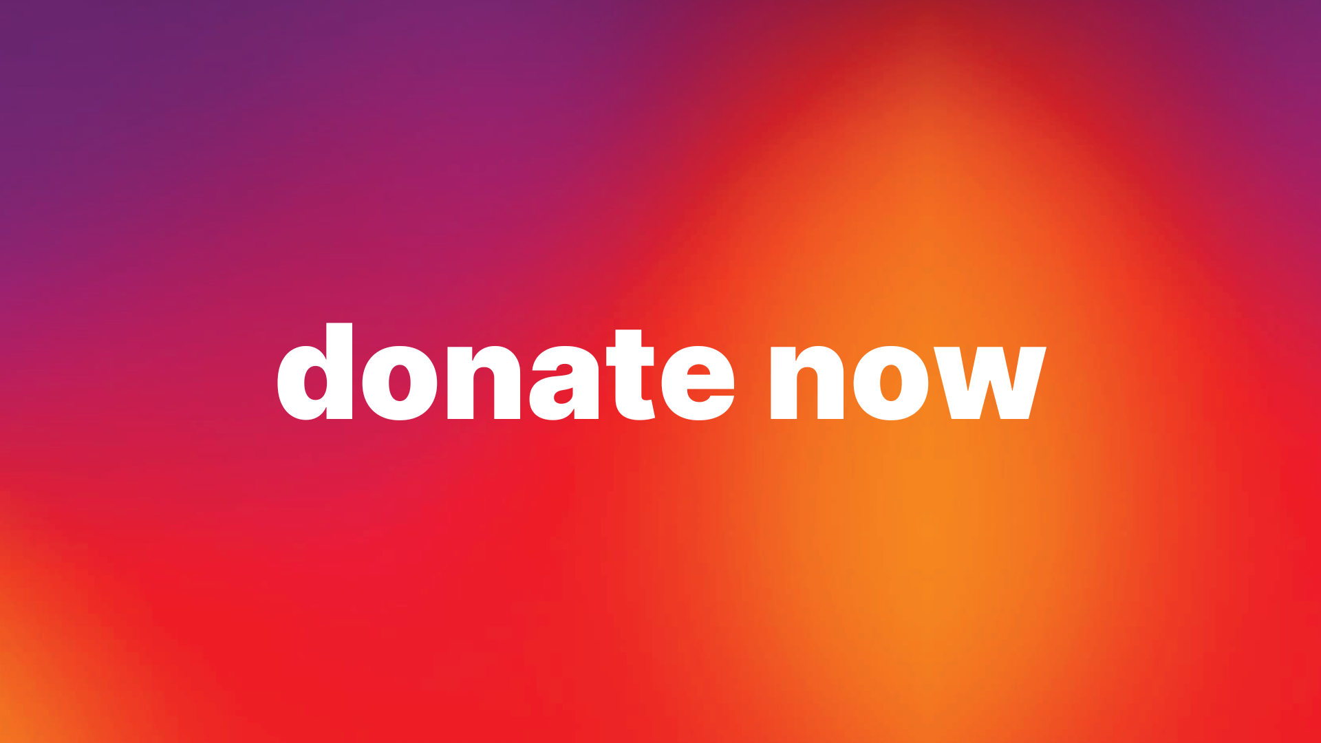 Donate now. Make a secure online donation today.